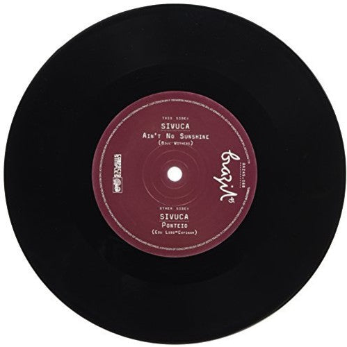 Sivuca - Ain't No Sunshine / Pontieo - Vinyl Record