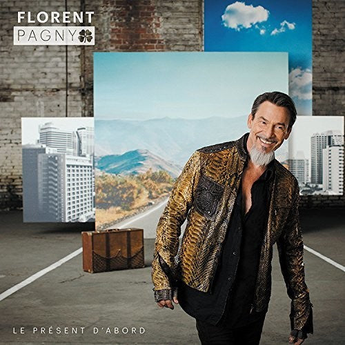 Pagny,florent - Le Present D'abord - Vinyl Record
