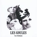 Les Goules - Les Animaux - Vinyl Record