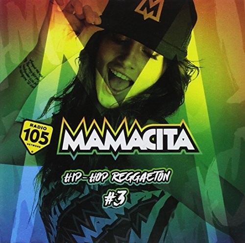 Mamacita Hiphop & Reggaeton 3 / Various - Mamacita Hiphop & Reggaeton 3 / Various - Music CD