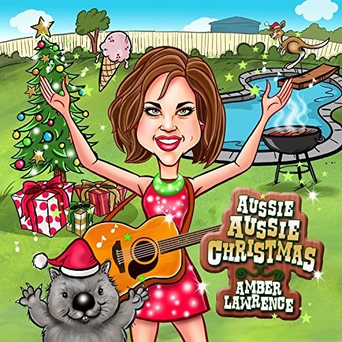Lawrence,amber - Aussie Aussie Christmas - Music CD