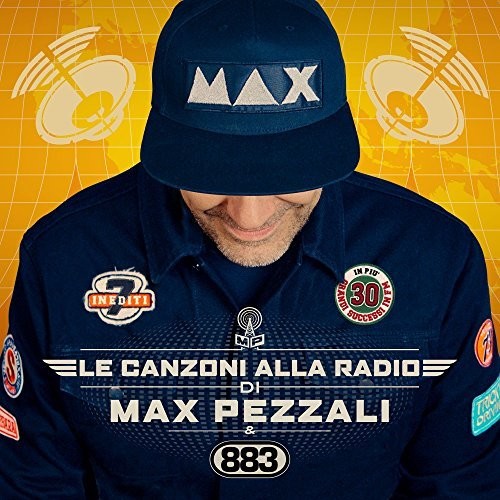 Pezzali,max - Le Canzoni Alla Radio - Music CD