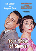 Your Show Of Shows Volume 1 - Your Show Of Shows Volume 1 - DVD