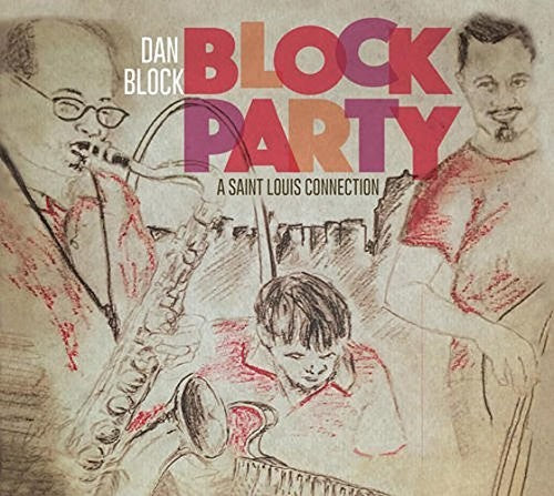 Block,dan - Block Party / St Louis Reunion - Music CD