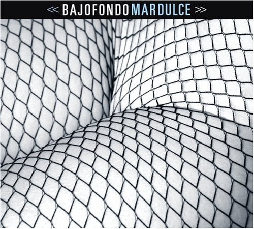 Bajofondo - Mar Dulce - Vinyl Record