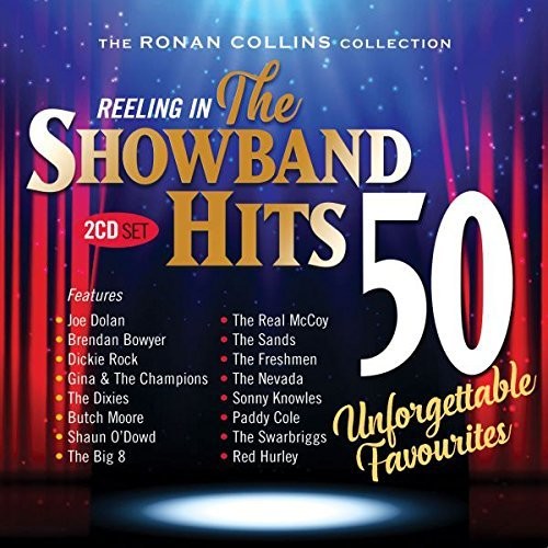 Reeling In The Showband Hits: Ronan Collins Coll - Reeling In The Showband Hits: Ronan Collins Coll - Music CD