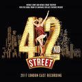 42nd Street: 2017 London Cast / O.c.r. - 42nd Street: 2017 London Cast / O.c.r. - Music CD