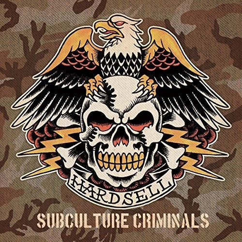 Hardsell - Subculture Criminals - Music CD
