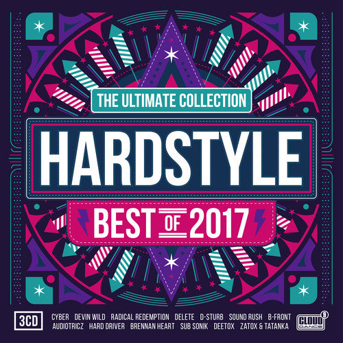 Hardstyle The Ultimate Collection: Best Of 2017 - Hardstyle The Ultimate Collection: Best Of 2017 - Music CD