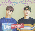 Nick & Sammy - Without You - Music CD