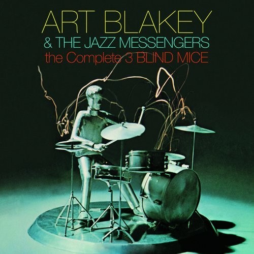 Blakey,art / Jazz Messengers - Complete 3 Blind Mice - Music CD
