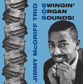 Mcgriff,jimmy Trio - Swingin Organ Sounds - Music CD