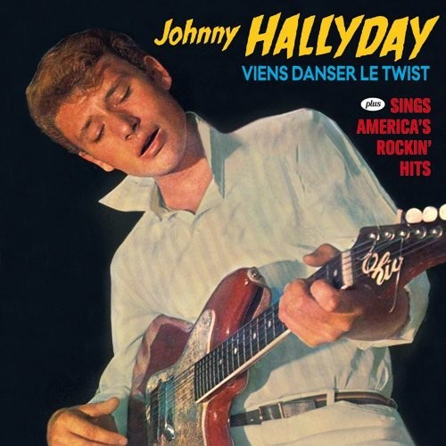 Hallyday,johnny - Viens Danser Le Twist / Sings America's Rockin - Music CD