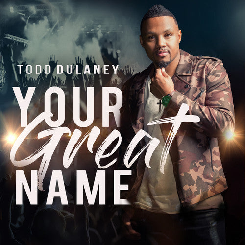 Dulaney,todd - Your Great Name - Music CD