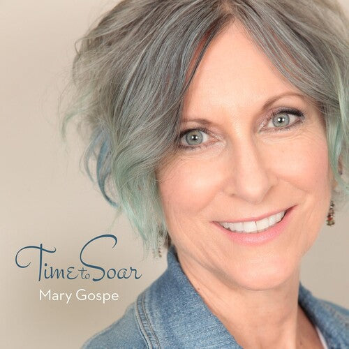 Gospe,mary - Time To Soar - Music CD