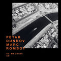 Dundov,petar & Romboy,marc - Ex Machina - Vinyl Record