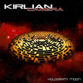Kirlian Camera - Hologram Moon - Music CD