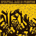 Spiritual Jazz 10: Prestige / Various - Spiritual Jazz 10: Prestige / Various - Music CD