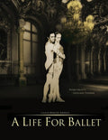 Life For Ballet - Life For Ballet - DVD