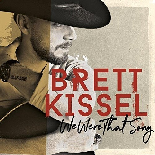Kissel,brett - We Were That Song - Music CD