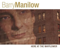 Manilow,barry - Here At The Mayflower - Music CD