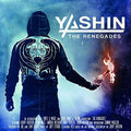 Yashin - Renegades - Music CD