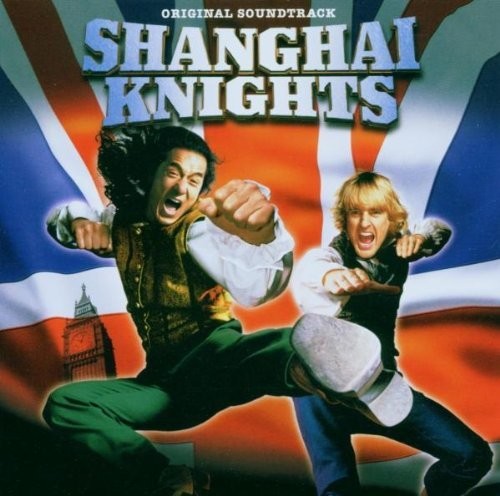 Shanghai Knights / O.s.t. - Shanghai Knights / O.s.t. - Music CD