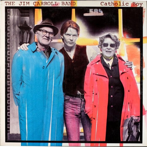 Jim Carroll - Catholic Boy