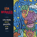 Morales,lisa - Luna Negra & The Daughter Of The Sun - Music CD