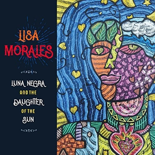 Morales,lisa - Luna Negra & The Daughter Of The Sun - Music CD
