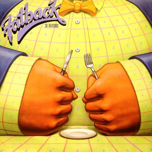 Fatback - So Delicious (bonus Tracks Edition) - Music CD
