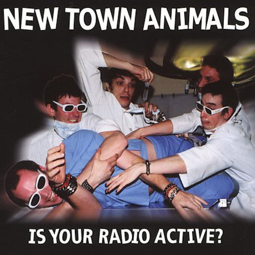New Town Animals - Is Your Radio Active - Music CD