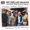 Ny Jazz Collective - Everybody Wants To Go To Heaven - Music CD