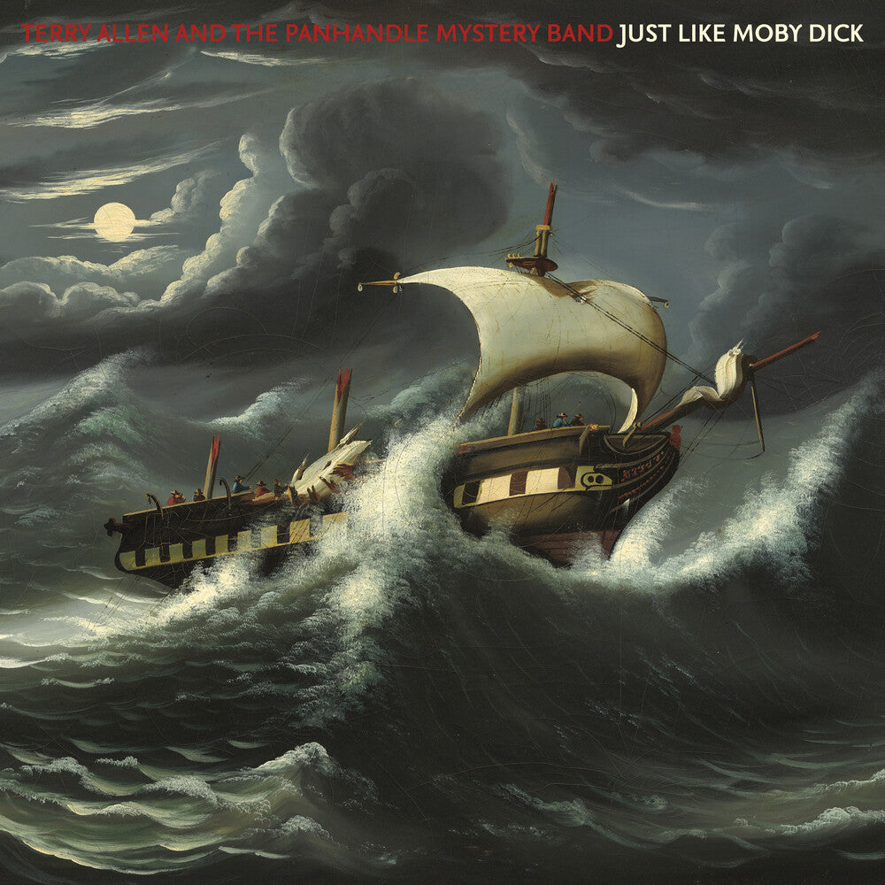Terry Allen  & The Panhandle Mystery Band - Just Like Moby Dick [LP]