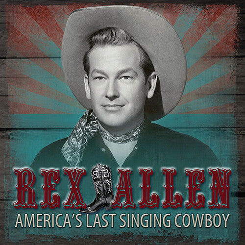 Allen,rex Jr - America's Last Singing Cowboy - Music CD