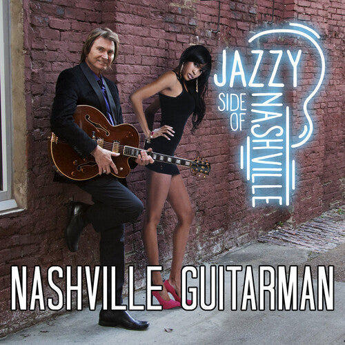 Nashville Guitarman - Jazzy Side Of Nashville - Music CD
