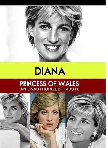 Diana Princess Of Wales : An Unauthorized Story - Diana Princess Of Wales : An Unauthorized Story - DVD