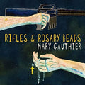 Gauthier,mary - Rifles & Rosary Beads - Vinyl Record