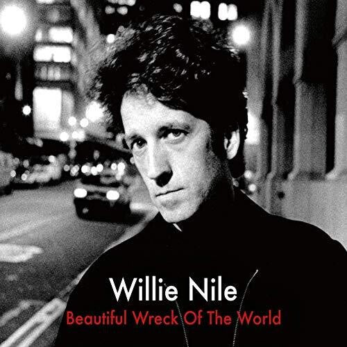 Nile,willie - Beautiful Wreck Of The World - Music CD