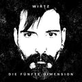 Wirtz - Die Fuenfte Dimension - Music CD