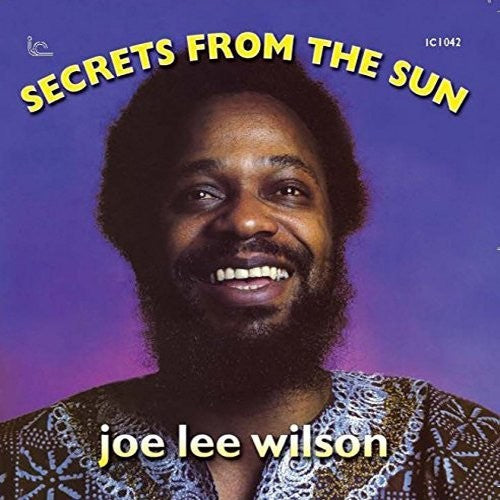 Wilson,joe Lee - Secrets From The Sun - Music CD