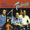 Farlow,tal - Trilogy - Music CD