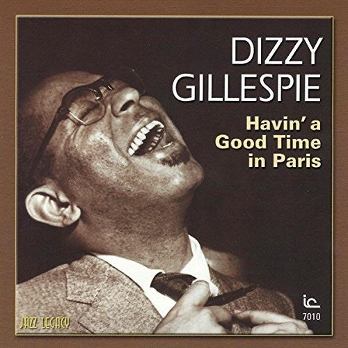 Gillespie,dizzy - Havin A Good Time In Paris - Music CD