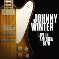 Winter,johnny - Live In America 1978 - Music CD
