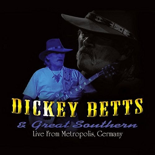 Betts,dickey - Live From Metropolis Germany - Music CD