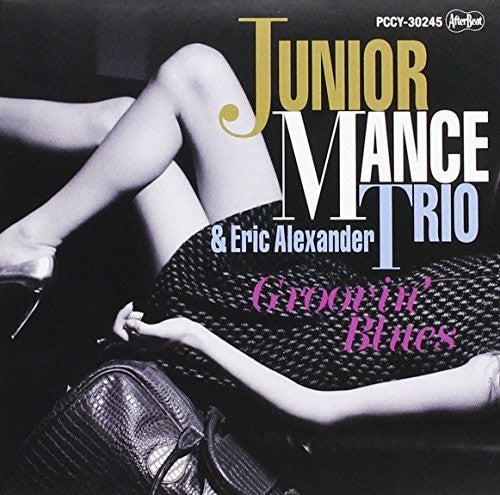 Mance,junior - Groovin Blues - Music CD