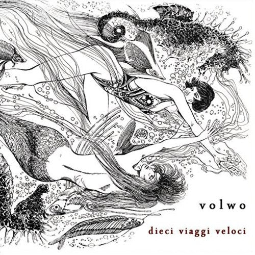 Volwo - 10 Viaggi Veloci - Music CD