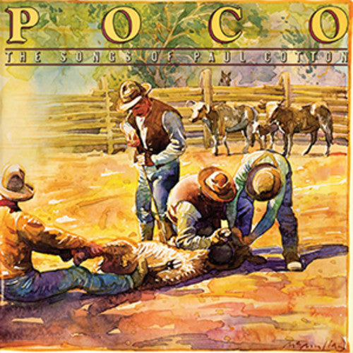 Poco - Songs Of Paul Cotton - Music CD
