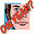 Hammer,jan Group - Oh Yeah - Music CD