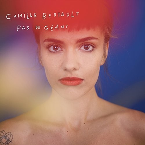 Bertault,camille - Pas De Geant - Music CD